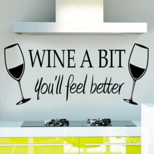 Creative Words and Quotes Wine a Bit Removable Wall Sticker