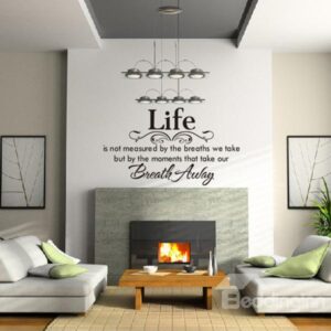 Words and Quotes Life Wisdom Breath-taking Moments Wall Sticker